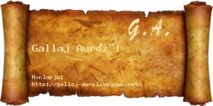 Gallaj Aurél névjegykártya